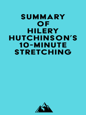cover image of Summary of Hilery Hutchinson's 10-Minute Stretching